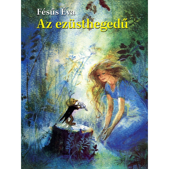 Cover image of Az ezüsthegedű