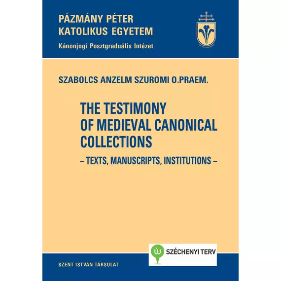 The Testimony of Medieval Canonical Collections