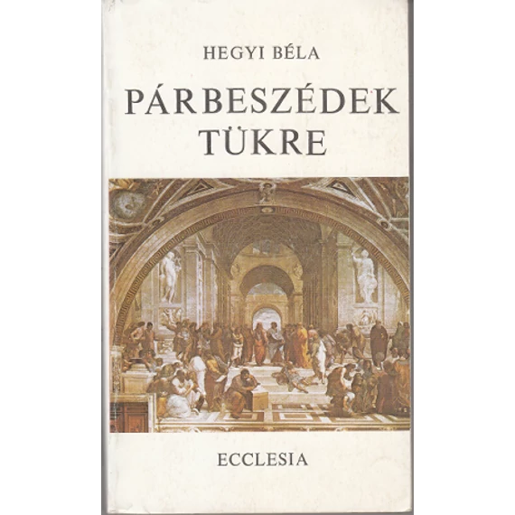 Párbeszédek tükre