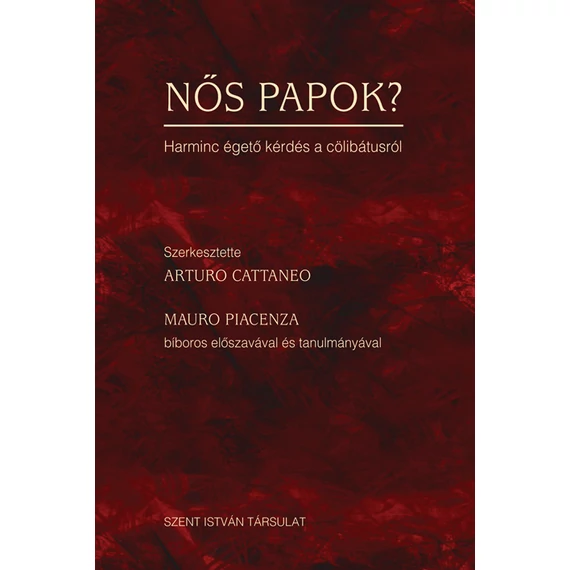 Nős papok?