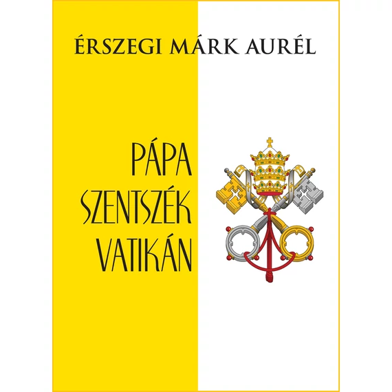 Pápa, Szentszék, Vatikán