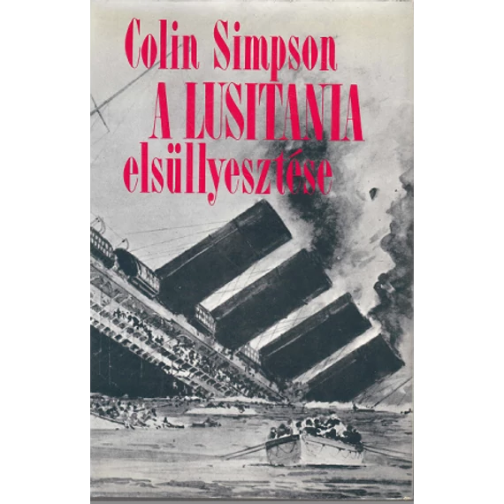 A Lusitania elsüllyesztése