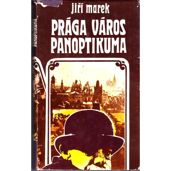 Prága város panoptikuma