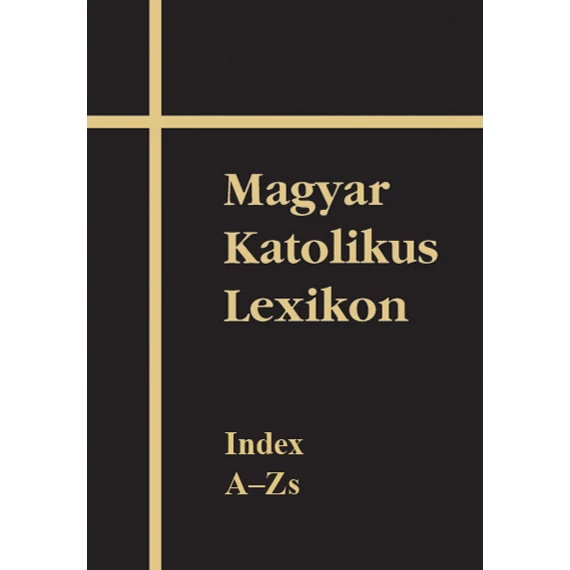 Magyar Katolikus Lexikon XVII.