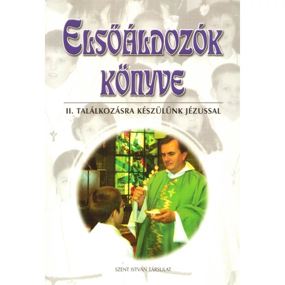 Elsőáldozók könyve II.