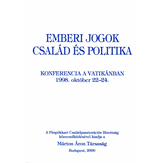 Emberi jogok: Család és politika