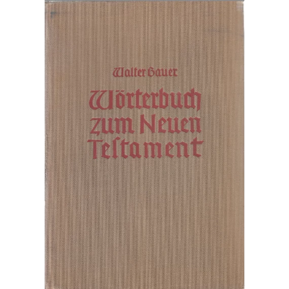 Wörterbuch zum Neuen Testament