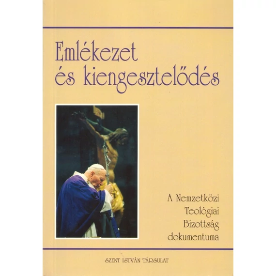 Emlékezet és kiengesztelődés