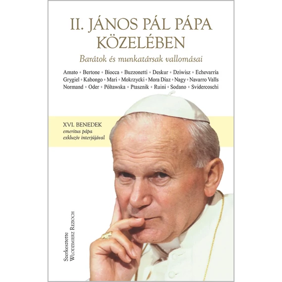 II. János Pál pápa közelében
