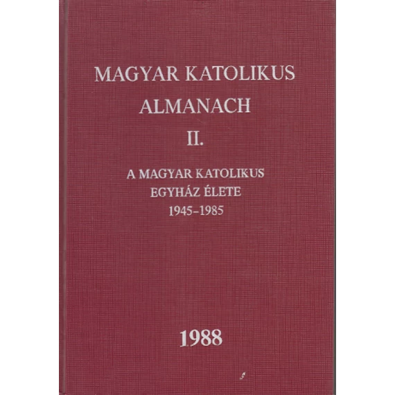A magyar katolikus almanach II.