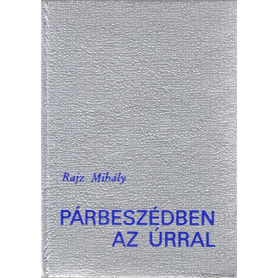 Párbeszédben az Úrral