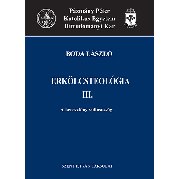 Erkölcsteológia III.