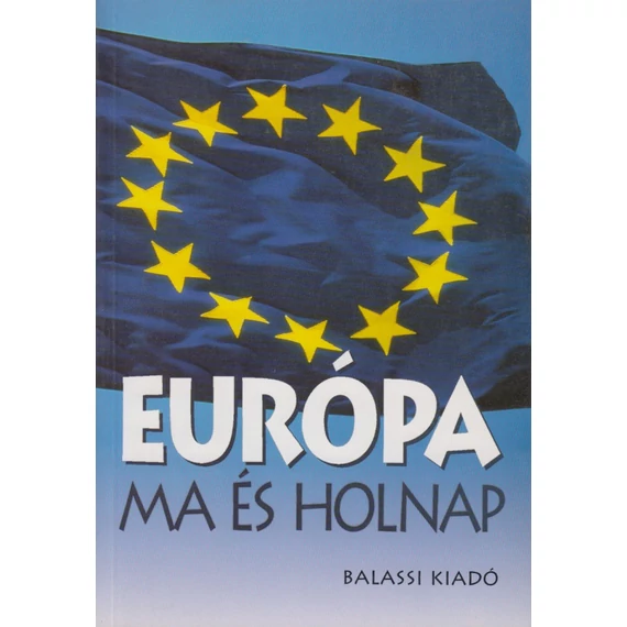 Európa ma és holnap