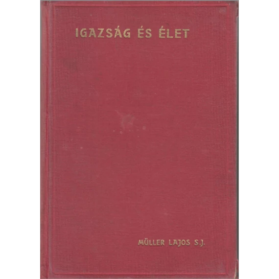 Igazság és élet