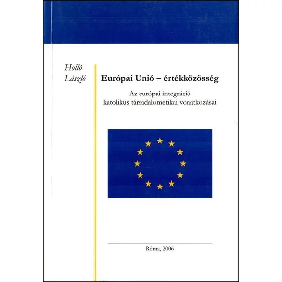 Európai Unió - értékközösség