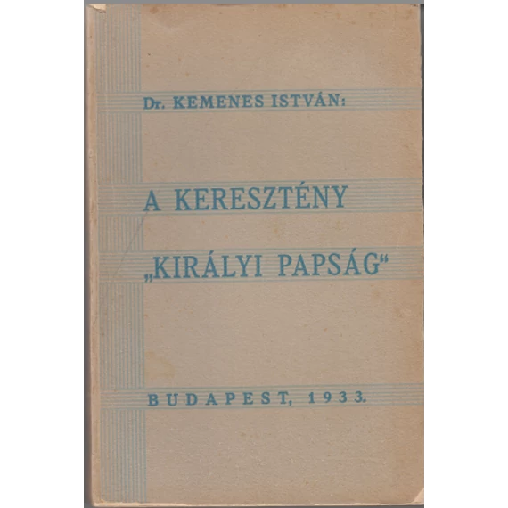 A keresztény királyi papság