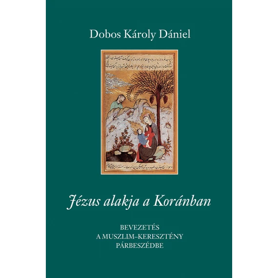 Jézus alakja a Koránban