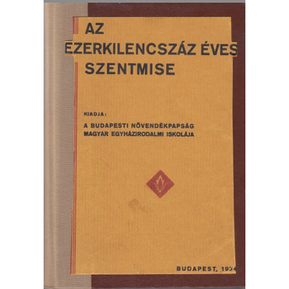 Az ezerkilencszáz éves szentmise