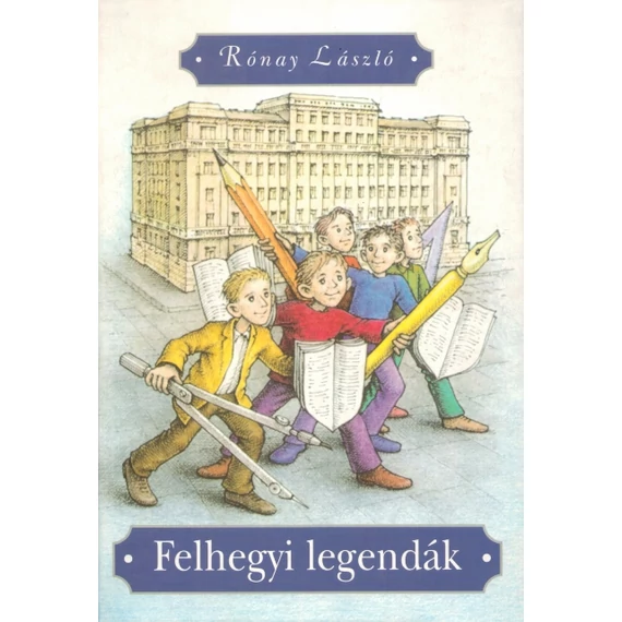 Felhegyi legendák