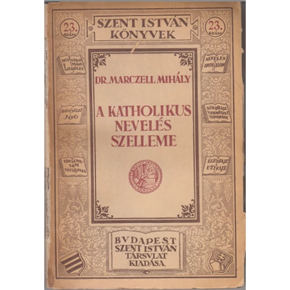 A katholikus nevelés szelleme