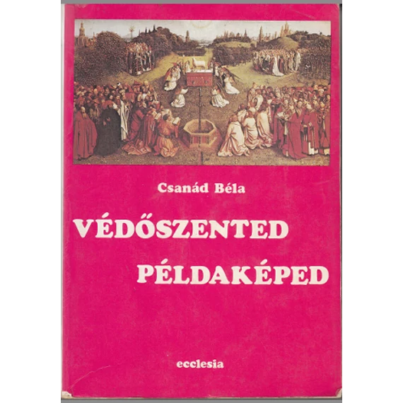 Védőszented Példaképed