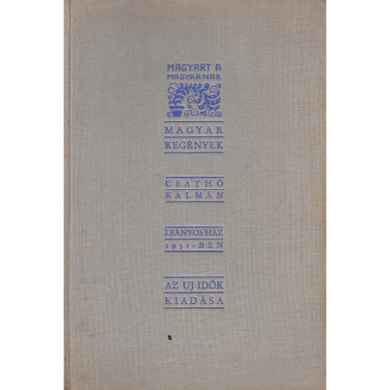 Leányosház 1931 -ben