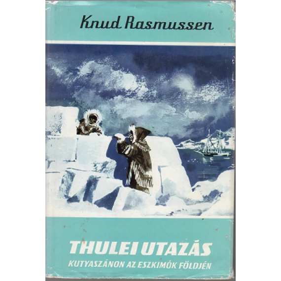 Thulei utazás