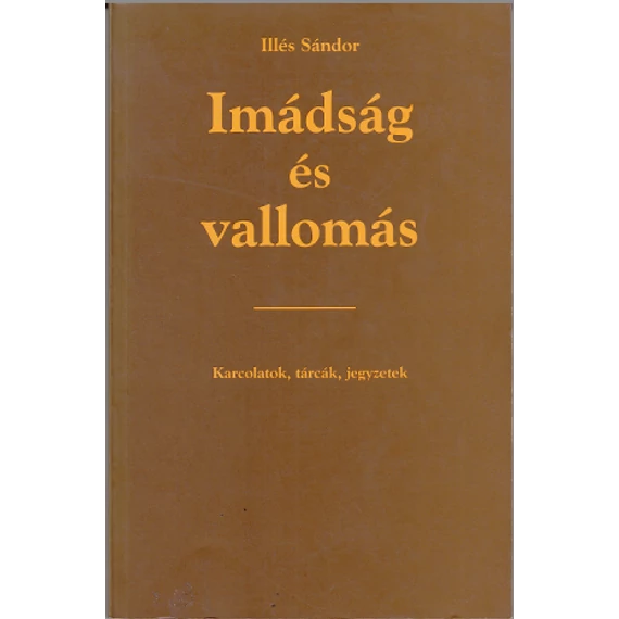 Imádság és vallomás