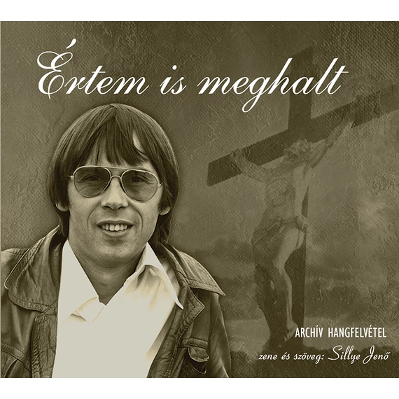 Értem is meghalt CD