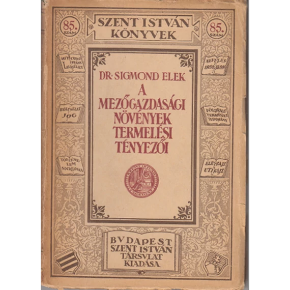 A mezőgazdasági növények termelési tényezői