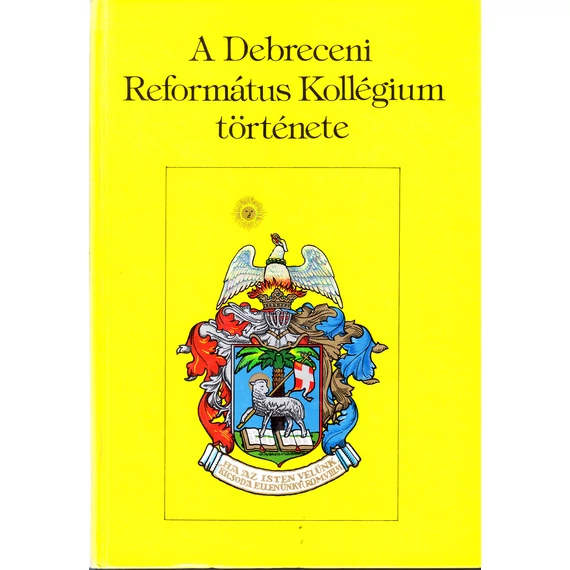 A Debreceni Református Kollégium története