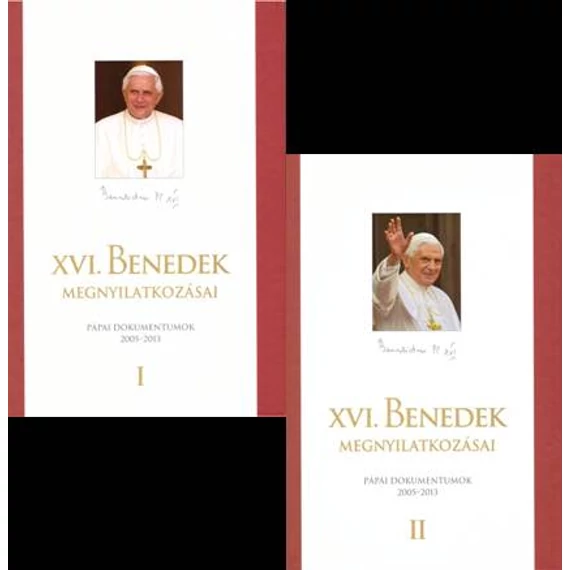 XVI. Benedek megnyilatkozásai I-II.