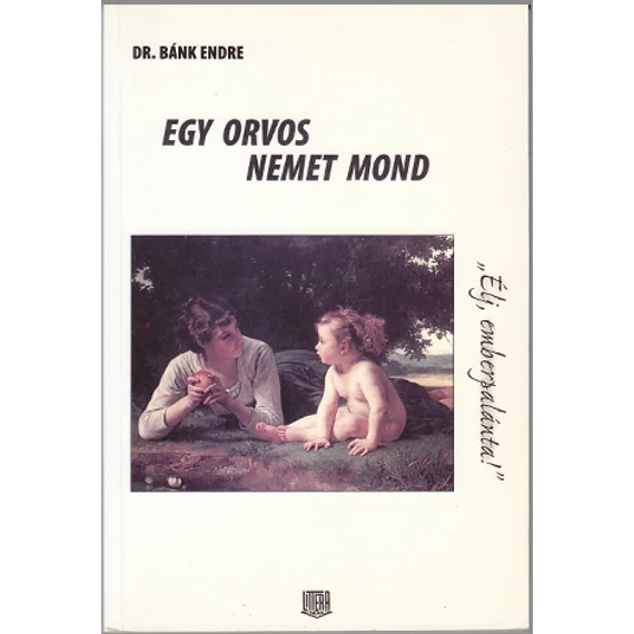 Egy orvos nemet mond