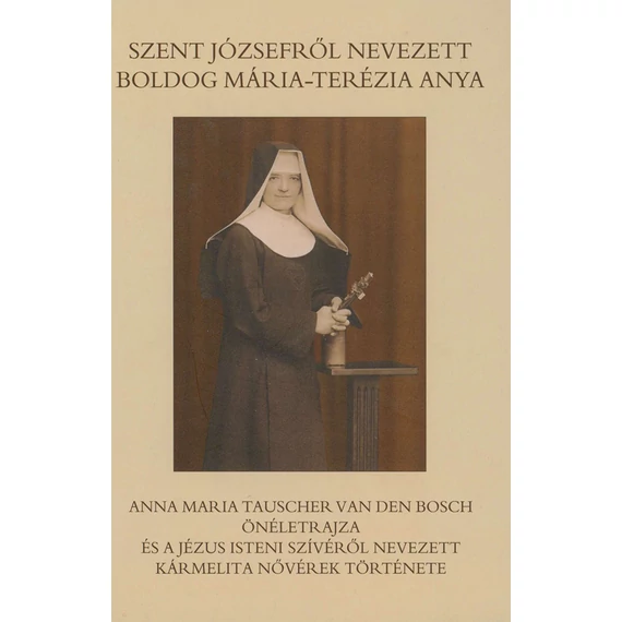 Szent Józsefről nevezett Boldog Mária-Terézia Anya