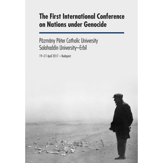 The First International Conference on Nations under Genocide