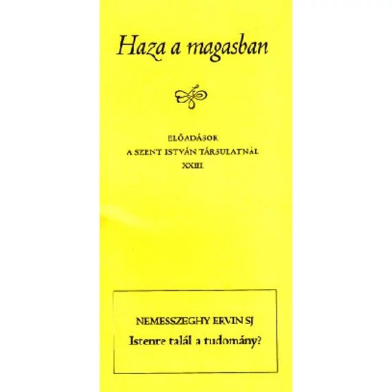 Istenre talál a tudomány?