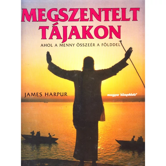 Megszentelt tájakon