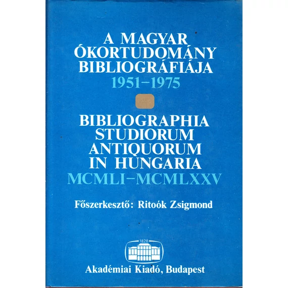 A magyar ókortudomány bibliográfiája 1951 - 1975
