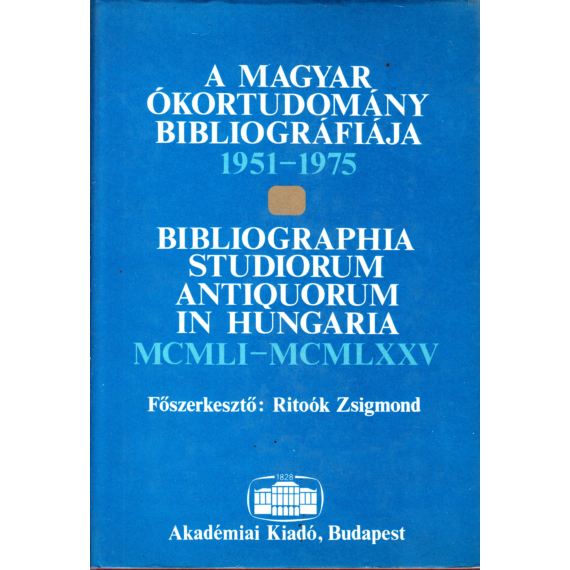 A magyar ókortudomány bibliográfiája 1951 - 1975
