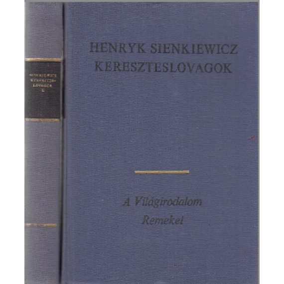 Kereszteslovagok I-II.