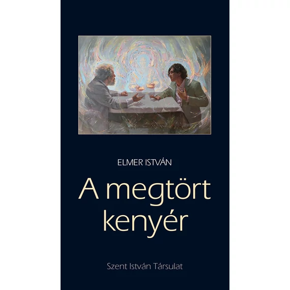 A megtört kenyér