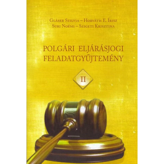 Polgári eljárásjogi feladatgyűjtemény II.
