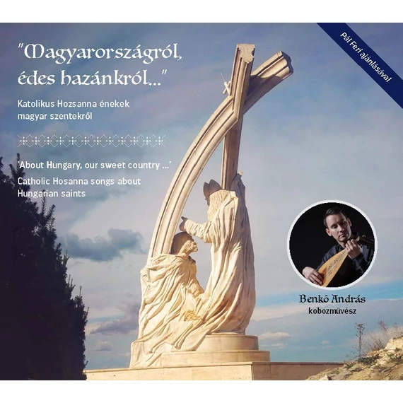 “Magyarországról, édes hazánkról…” CD