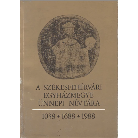 A Székesfehérvári Egyházmegye ünnepi névtára
