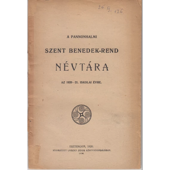 A Pannonhalmi Szent Benedek -rend névtára