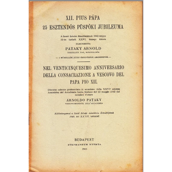 XII. Pius pápa 25 esztendős püspöki jubileuma
