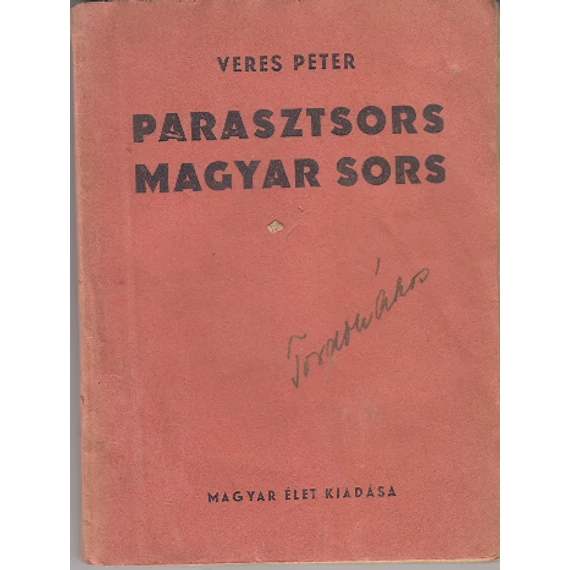 Parasztsors - magyar sors
