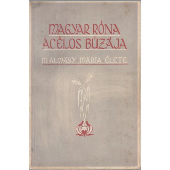 Magyar róna acélos búzája