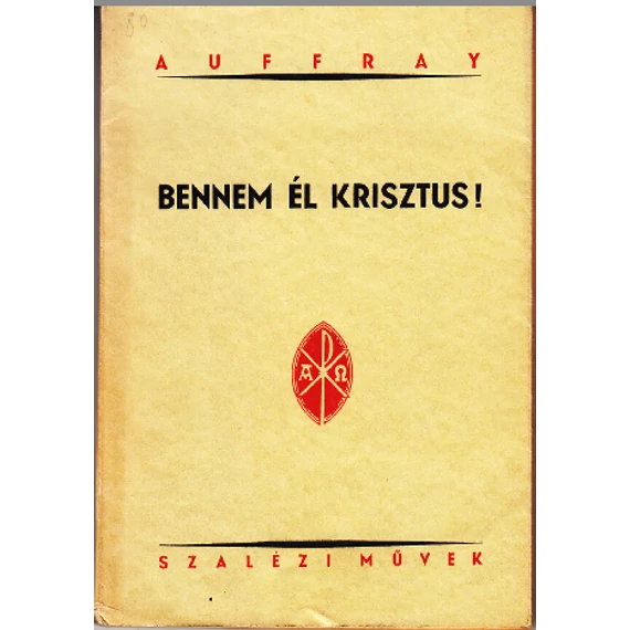Bennem él Krisztus!