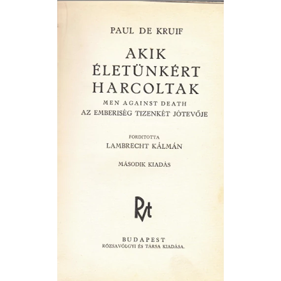 Akik életünkért harcoltak